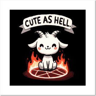 Cute as Hell Goat Posters and Art